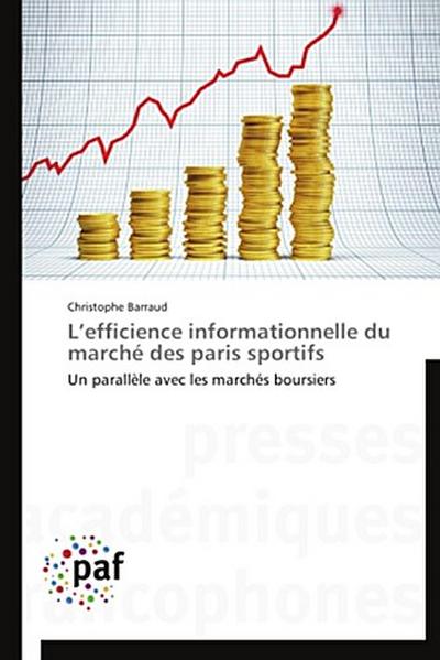 L’efficience informationnelle du marché des paris sportifs