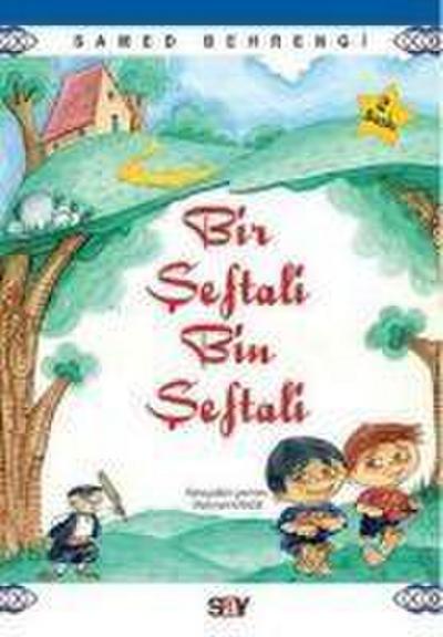 Bir Seftali Bin Seftali