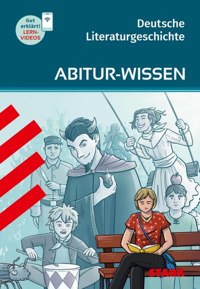 STARK Deutsch - Abitur-Wissen - Deutsche Literaturgeschichte