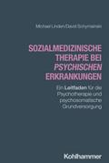 Sozialmedizinische Therapie bei psychischen Erkrankungen