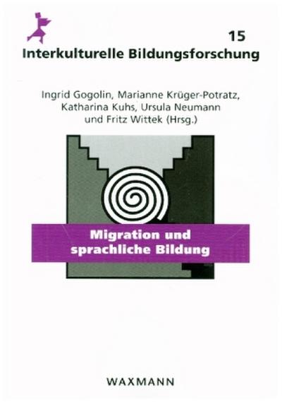 Migration und sprachliche Bildung