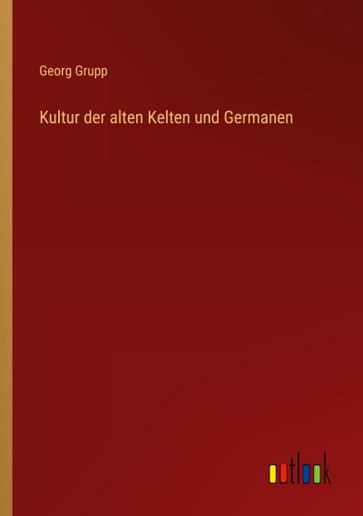 Kultur der alten Kelten und Germanen