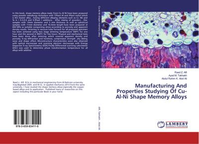 Manufacturing And Properties Studying Of Cu-Al-Ni Shape Memory Alloys