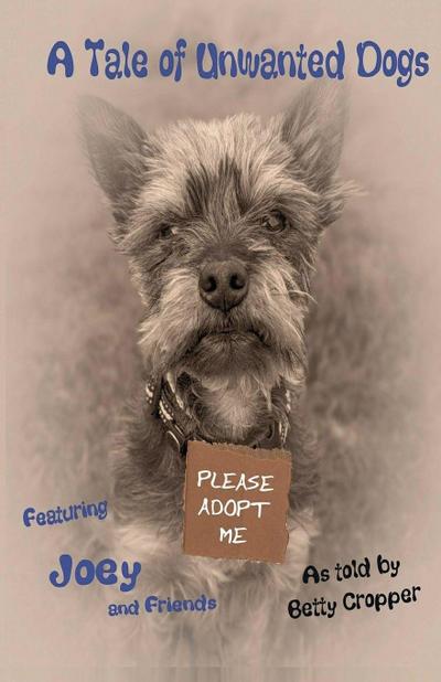 A Tale of Unwanted Dogs