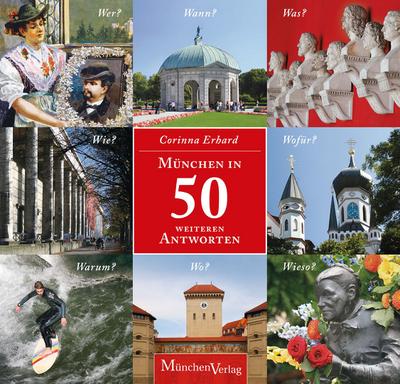 München in 50 weiteren Antworten