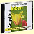 Angstfrei leben