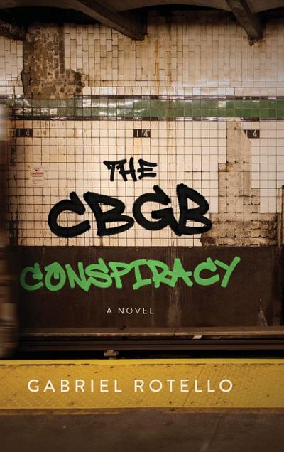 The CBGB Conspiracy