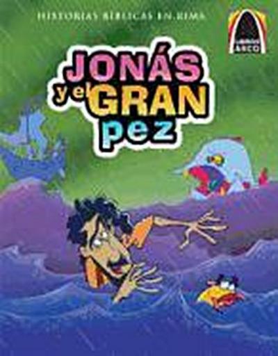 Libros Arco: Jonás Y El Gran Pez (Arch Books: Jonah and the Very Big Fish )