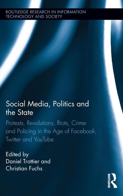 Social Media, Politics and the State