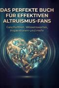 Das perfekte Buch für Effektiven Altruismus-Fans