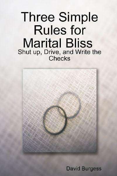Three SImple Rules for Marital Bliss (trade paperback)