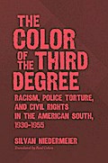 The Color of the Third Degree