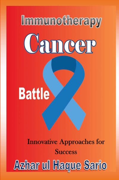 Sario, A: Immunotherapy Cancer Battle