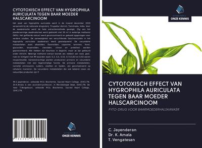 CYTOTOXISCH EFFECT VAN HYGROPHILA AURICULATA TEGEN BAAR MOEDER HALSCARCINOOM