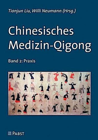 Chinesisches Medizin-Qigong. Bd.2