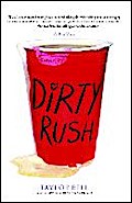Dirty Rush