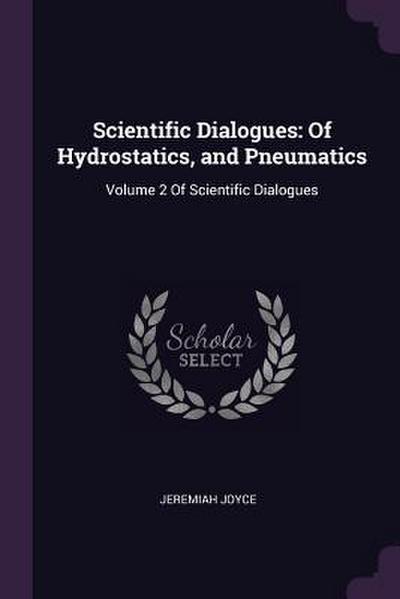 Scientific Dialogues