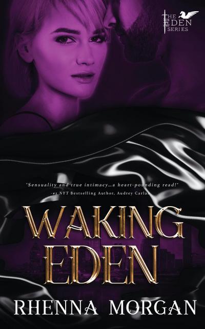 Waking Eden