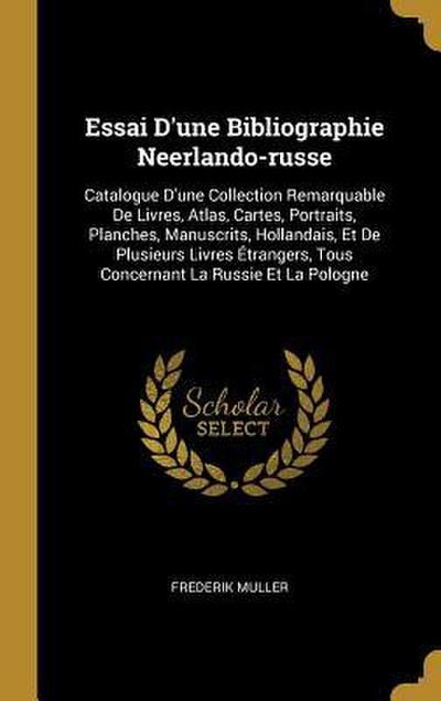 Essai D’une Bibliographie Neerlando-russe