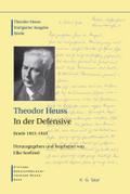 Theodor Heuss, 1933-1945, Theodor Heuss, In der Defensive