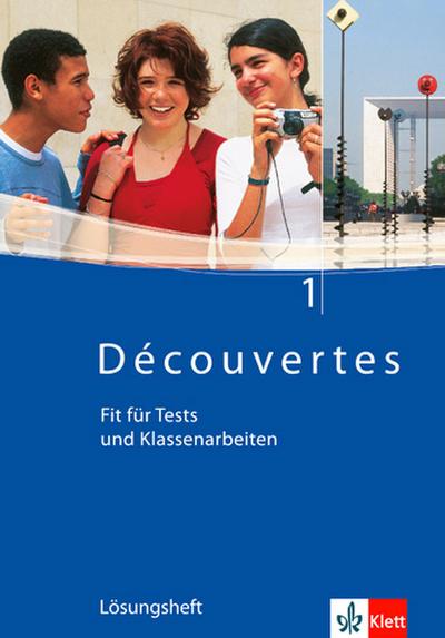 Découvertes / Fit für Tests und Klassenarbeiten: Arbeitsheft mit Lösungen und CD-ROM - Band 1
