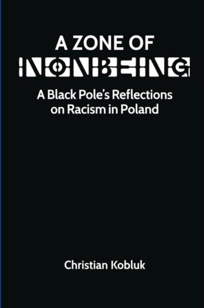 A Zone of Nonbeing
