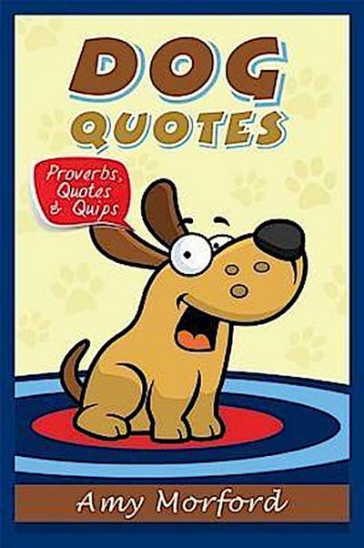 Dog Quotes