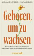 Geboren, um zu wachsen