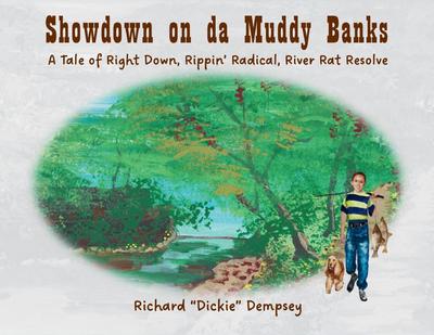Showdown on da Muddy Banks