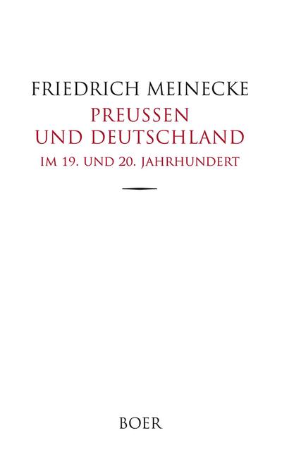 Preußen und Deutschland im 19. und 20. Jahrhundert