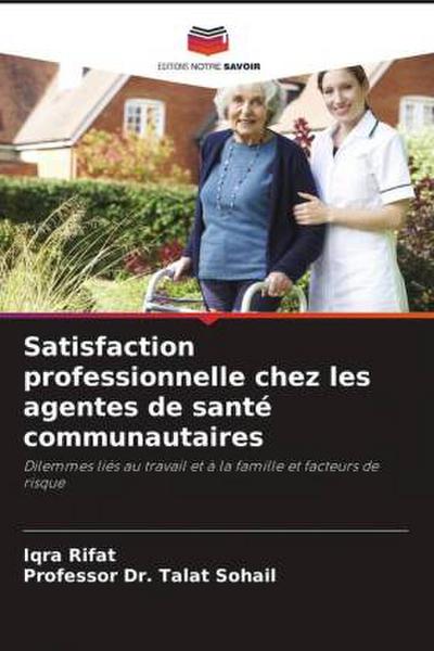 Satisfaction professionnelle chez les agentes de santé communautaires