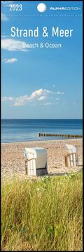 Strand & Meer 2023 - Lesezeichenkalender 5,5x16,5 cm - Beach & Ocean - Lesehilfe - Alpha Edition