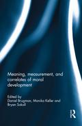 Meaning, measurement, and correlates of moral development