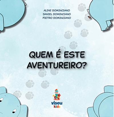 Quem é este aventureiro?