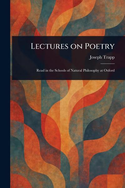Lectures on Poetry