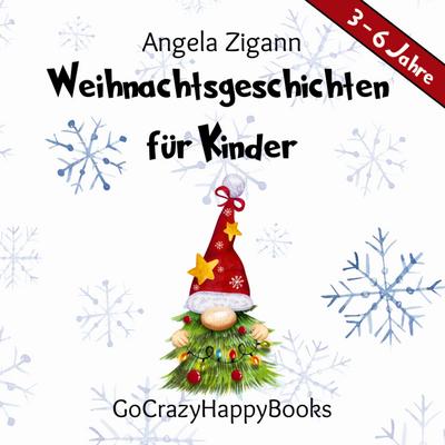 Weihnachtsgeschichten für Kinder
