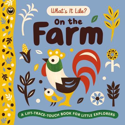 What’s It Like? on the Farm