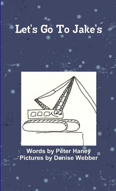 Let’s Go To Jake’s