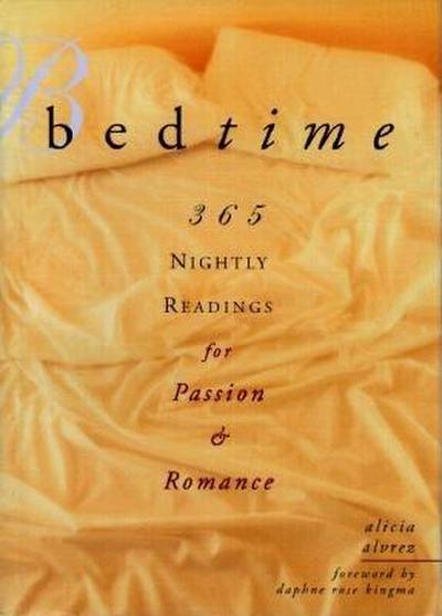 Bedtime: 365 Nightly Readings for Passion and Romance [With French Flaps]