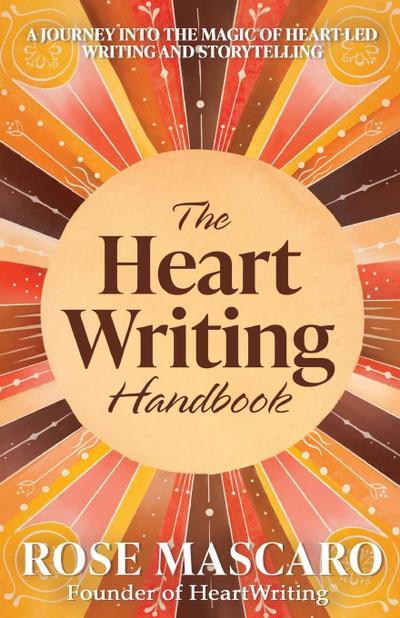 The Heart Writing Handbook