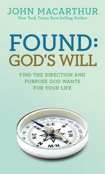 Found: God’s Will