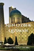 Men O’zbek qiziman