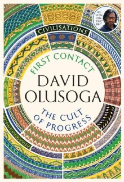 Civilisations: First Contact/The Cult of Progress