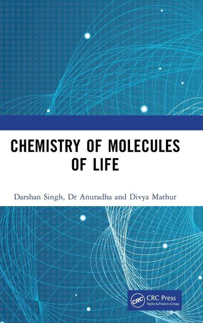 Chemistry of Molecules of Life