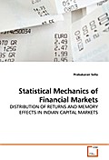 Statistical Mechanics of Financial Markets: DISTRIBUTION OF RETURNS AND MEMORY EFFECTS IN INDIAN CAPITAL MARKETS