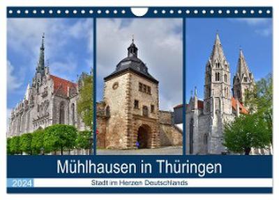 Mühlhausen in Thüringen - Stadt im Herzen Deutschlands (Wandkalender 2024 DIN A4 quer), CALVENDO Monatskalender
