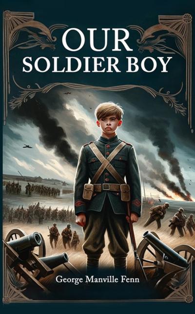 Our Soldier Boy