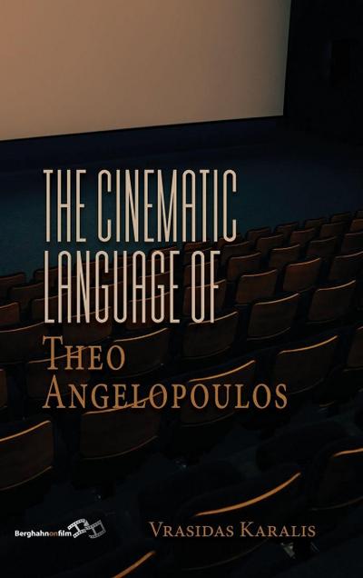 The Cinematic Language of Theo Angelopoulos