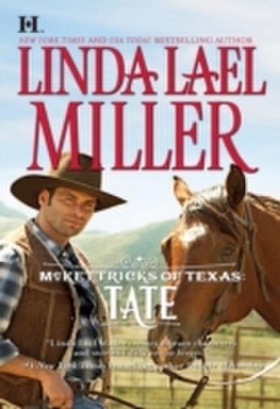 McKettricks of Texas: Tate (Mills & Boon M&B) (McKettricks of Texas, Book 2)