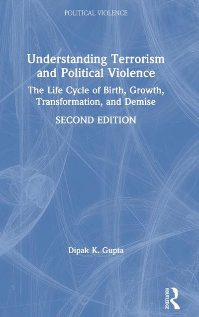 Understanding Terrorism and Political Violence